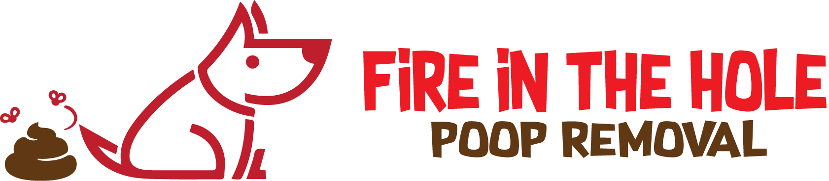 Fire In The Hole Poop Removal